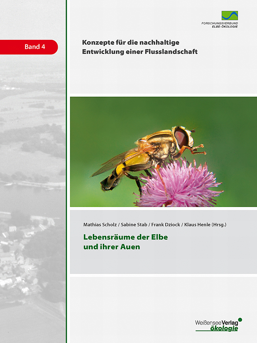 Cover image of:  - Lebensräume der Elbe und ihrer Auen Nachdruck der 1. Auflage 2005
