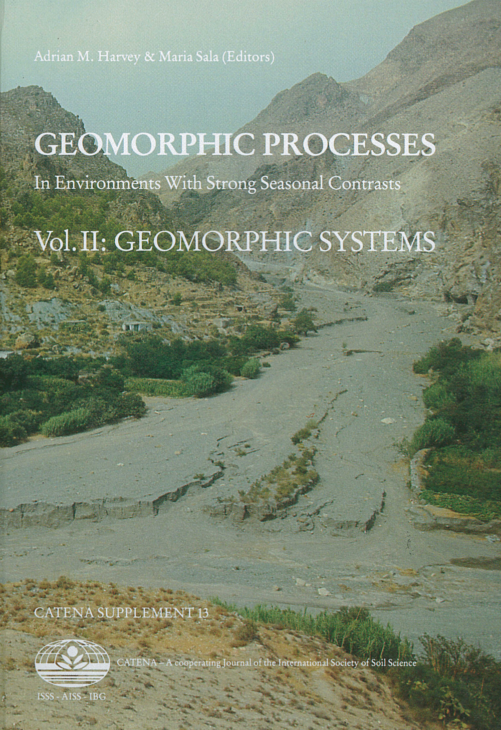 Cover image of:  - Geomorphic Processes <br>
In Environments with Strong Seasonal Contrasts
 Vol. II: Geomorphic Systems <br>
Selected papers of the 