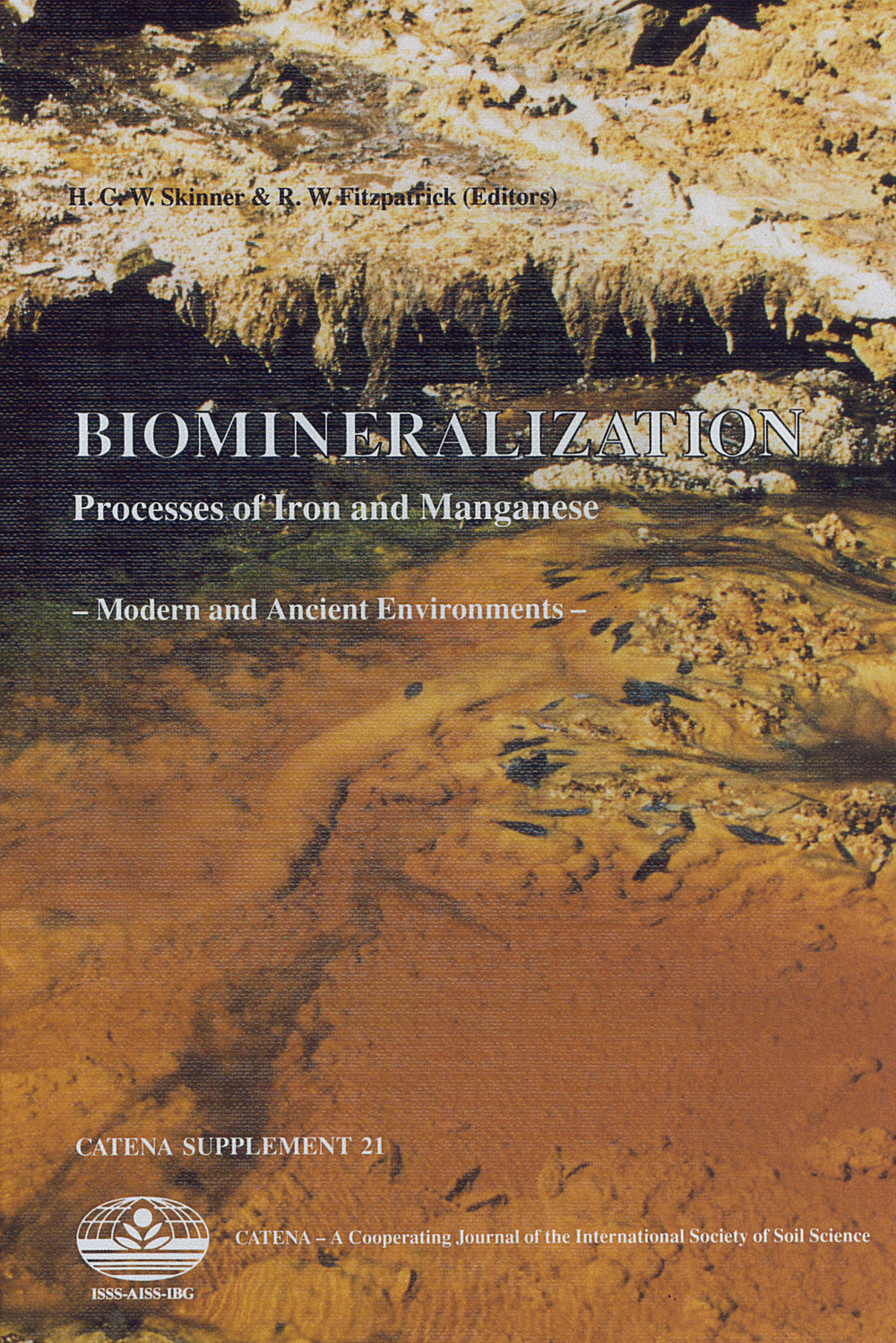 Cover image of:  - Biomineralization Processes of Iron and Manganese <br>
Modern and Ancient Environments