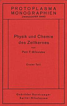 Cover image of: The physics and the chemistry of the cell's nucleus
(Protoplasma monographs)