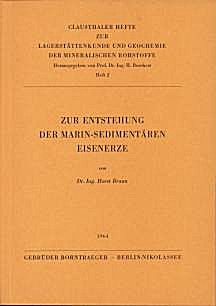 Cover image of: The formation of marine sedimentary iron ores. Facies types 
and their paleogeographic conditions of formation; chemical
compositions and mineralogical characteristics