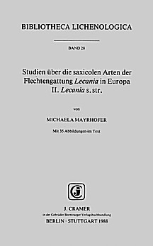 Cover image of: Studies on the saxicole species of the lichen genus Lecania in Europe