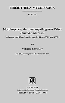 Cover image of: Morphogenesis of the human pathogenic fungus <i>Candida albicans</i>. Isolation and characterization of the EFGI and
RFGI genes