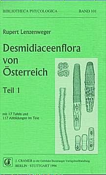 Cover image of: The Desmid Flora of Austria. Part 1