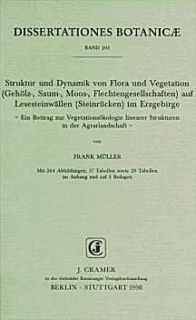 Cover image of: Structure and dynamics of flora and vegetation (brush-,
moss-, lichen-associations) on stone walls in the Erzgebirge
(Germany)