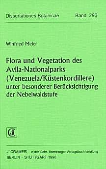 Cover image of: Flora and vegetation of the Avila National Park
(Coastal Cordillera/Venezuela)