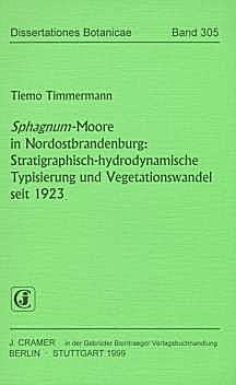 Cover image of: The Sphagnum-mires of NE-Brandenburg State (Germany): 
Stratigraphic-Hydrodynamic typing and changes in 
vegetation since 1923