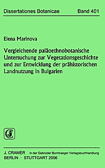 Cover image of: A comparative ethnobotanical study of vegetation history and development of prehistoric land use of Bulgaria