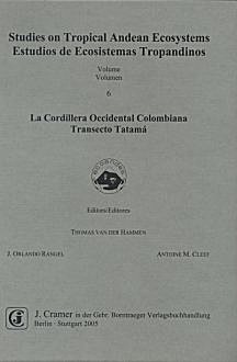 Cover image of: The Tatama Transect of the Western Colombian Cordillera.