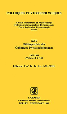 Cover image of: Bibliography of Volumes I-XX of Colloques Phytosociologiques
(1975-1993)