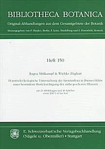 Cover image of: The ecology of the spontaneous flora of the ports of Bremen,
Germany with special emphasis on anthropochorous plants
