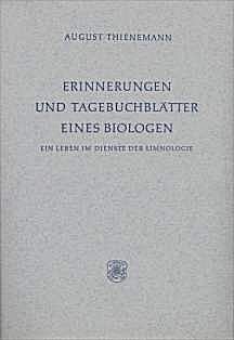 Cover image of: Memoires and diary clips of a biologist.
A life dedicated to  limnology