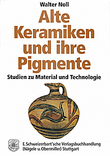 Cover image of: Ancient pottery and its pigments: A study of materials and technology