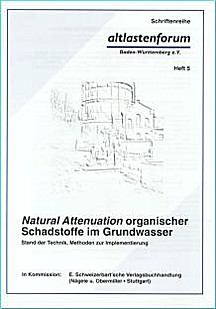 Cover image of: Natural attenuation of organic pollutants in groundwater.
State of the art, implementation