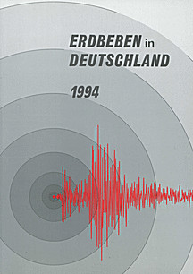 Image de couverture de: Seismic activity in Germany in 1994. Reports of the 
German Earthquake-observatories and a catalog of important 
seismic events worldwide