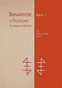 Image de couverture de: Building-Sandstones in Germany. Volume 1: Introduction and basic concepts in the
classification and problems of the use of sandstones in construction and restoration