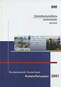 Cover image of: Consumption, supply and demand of mineral and 
non-mineral raw materials in the Federal Republic of
Germany in 2001