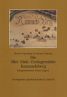 Cover image of: The Rammelsberg Pb-Zn deposit (Germany).
