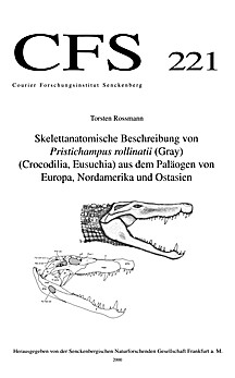 Cover image of: The skeletal anatomy  of <i>Pristichampus 
rollinatii</i> (Gray) (Crocodilia, Eusuchia) from 
Paleogene rocks in Europe, North-America and East Asia