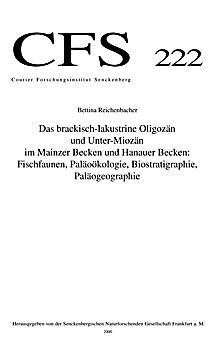 Cover image of: Ichtyofauna, palecology, biostratigraphy and paleogeography
of brackish-lacustrine Oligocene and Lower Miocene age 
sediments of the Mainz and Hanau Basins, Germany