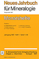 Image de couverture de: Neues Jahrbuch für Mineralogie - Monatshefte Jg. 1997 Heft 1
