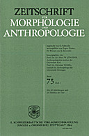 Cover image of: Zeitschrift für Morphologie und Anthropologie Band 75 Heft 1