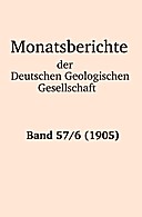 Cover image of: Monatsberichte der Deutschen Geologischen Gesellschaft Band 57 Heft 6