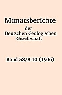 Cover image of: Monatsberichte der Deutschen Geologischen Gesellschaft Band 58 Heft 8-10