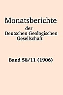 Cover image of: Monatsberichte der Deutschen Geologischen Gesellschaft Band 58 Heft 11