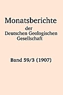 Cover image of: Monatsberichte der Deutschen Geologischen Gesellschaft Band 59 Heft 3