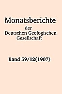 Cover image of: Monatsberichte der Deutschen Geologischen Gesellschaft Band 59 Heft 12