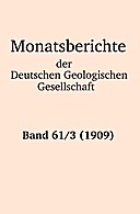 Cover image of: Monatsberichte der Deutschen Geologischen Gesellschaft Band 61 Heft 3